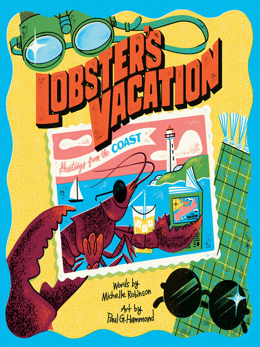 Title details for Lobster's Vacation by Michelle Robinson - Available
